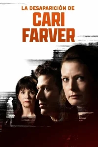 Исчезновение Кари Фарвер Исчезновение Кари Фарвер