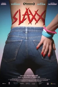 Slaxx Slaxx