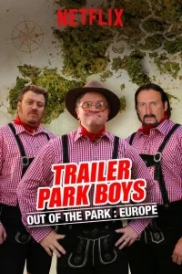 Парни из Трейлер Парка: Вне Парка Парни из Трейлер Парка: Вне Парка