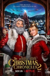Рождественские хроники 2 Рождественские хроники 2
