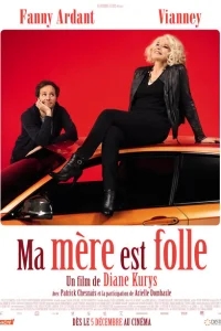 Ma mère est folle Ma mère est folle