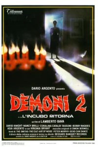 Демоны 2 Демоны 2