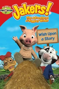 Jakers! Приключения Пигли Винкса Jakers! Приключения Пигли Винкса