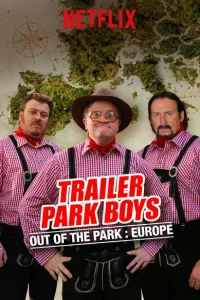 Парни из Трейлер Парка: Вне Парка Парни из Трейлер Парка: Вне Парка