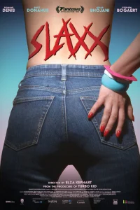 Slaxx Slaxx